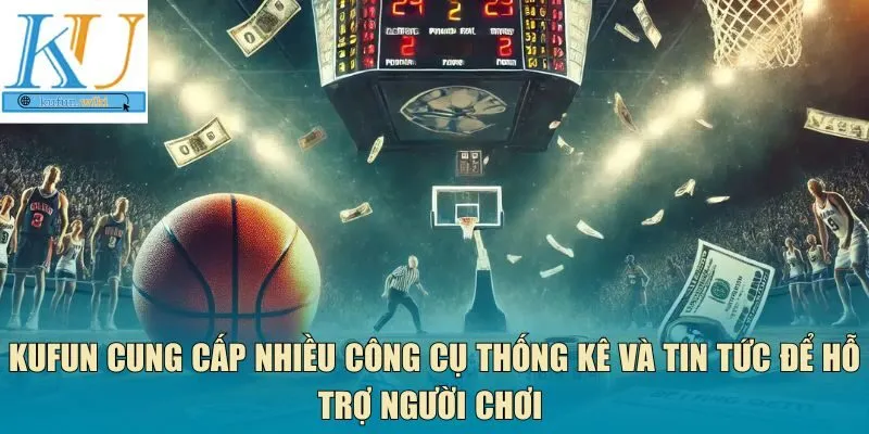 Kufun cung cấp nhiều công cụ thống kê 