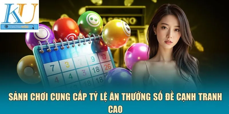  số đề cạnh tranh cao